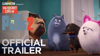 The Secret Life Of Pets 2 | Official Trailer [HD] | Illumination