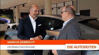 Renault Group: Renault Deutschland CEO Markus Siebrecht im Gespräch mit DIE AUTOSEITEN