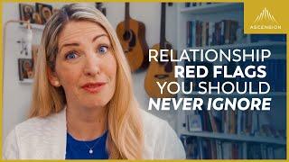 Watch Out for these Red Flags in Your Relationships 