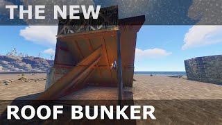 Rust - I Fixed The Roof Bunker - Rust Base Design 2021