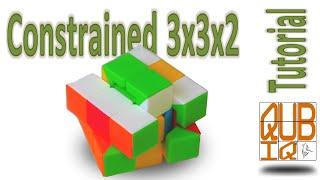 Constrained 3x3x2 easy to solve | Tutorial english