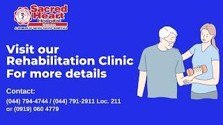 Rehabilitation Clinic is back! Tara na sa Sacred Heart Hospital!