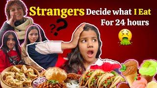 Strangers Decide What I Eat For 24 Hours | Eating Only Strangers Favorite Food For A Day