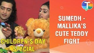 Mallika-Sumedh aka Radha Krishna's cute TEDDY FIGHT, favourite toys & more | Children's Day Special