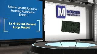 Maxim Integrated MAXREFDES130# Building Automation Shield - New Product Brief | Mouser Electronics