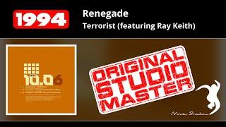 Renegade: Terrorist (featuring Ray Keith) | SHADOW1006-X | Moving Shadow