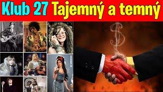 Klub 27 Tajemný a temný