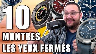 10 MONTRES à acheter les yeux fermés !  (Avec @ManVsWatch )