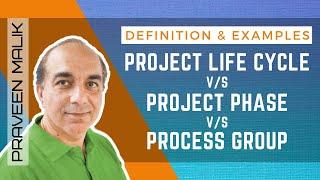 Project Life Cycle vs Phase vs Process Groups in Project Management | PMBOK Guide | PMP | CAPM