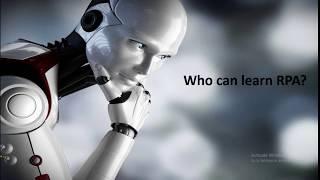 Who can learn RPA | Learn Robotic Process Automation | RPA Learning | Qualification to learn RPA