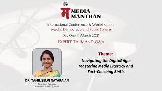 Media Manthan 2025: Navigating the Digital Age: Mastering Media Literacy and Fact-Checking Skills