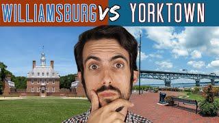 Living in Williamsburg OR Yorktown Virginia? Which Is Better? [James City County/York County]