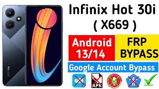 Infinix Hot 30i Frp Bypass Android 13 /14| Infinix Hot 30i (X669c) Google Account Bypass | 100% Free