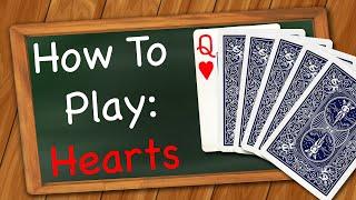 How to play Hearts (Card Game)