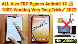 VIVO V23 5G Android 12 FRP Bypass Solution New Security 2022 || All VIVO Android 12 FRP Bypass  