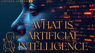 What is AI ? | Explain Video | Artificial intelligence