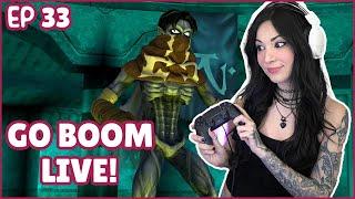 Go Boom Live Ep 33! Soul Reaver Remastered