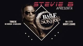 Stevie B Apresenta Baile dos Sonhos - Monte Libano