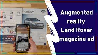 Augmented reality magazine ad | AR print example for Land Rover