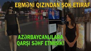 Erməni qızından gözlənilməz etiraf - Azərbaycanlılara qarşı səhf etmişik