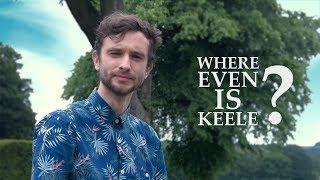 WHERE EVEN IS KEELE?