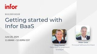 Getting started with Infor BaaS | Builder Hour