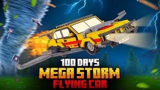 100 DAYS ON A FLYING CAR AGAINST THE MEGA STORM IN MINECRAFT!