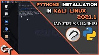 HOW TO INSTALL PYTHON3 IN KALI LINUX 2021.1 IN HINDI