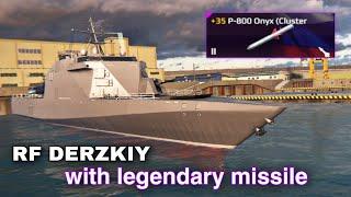 Modern Warships: RF DERZKIY with P-800 ONYX legendary missile.