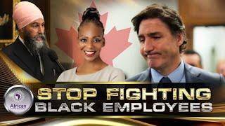 “Stop Fighting Black Employees In Court” NDP Leader Rips Trudeau