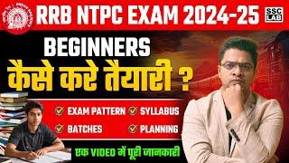 RRB NTPC New Vacancy 2024 Complete Strategy For Beginners