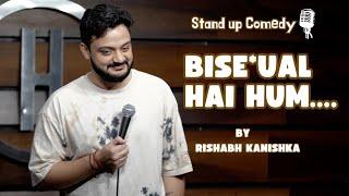 Bisx*ual Hai Hum | Standup Comedy by Rishabh Kanishka