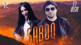 Saboq (o'zbek serial) | Сабок (узбек сериал) 57-qism #UydaQoling