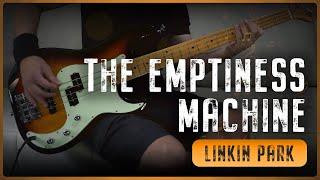 LINKIN PARK - The Emptiness Machine (Bass Cover + Tabs)