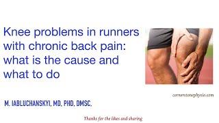Knee problems in runners with chronic back pain: what is the cause and what to do