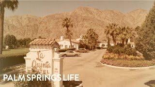 Take a Historic Tour of La Quinta Resort | PALM SPRINGS LIFE