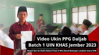 VIDEO UKIN PPG DALJAB UIN KHAS JEMBER TAHUN 2023