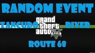 GTA5 - Playthrough - Random Event Zancudo River/Route 68 - PS3 - Xbox 360