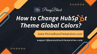 How to edit HubSpot theme global colors?