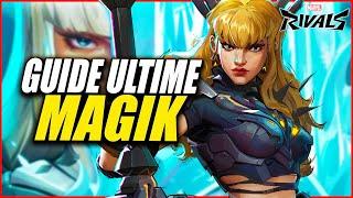 GUIDE COMPLET MAGIK FR ► MARVEL RIVALS ULTIME : TOUT SAVOIR