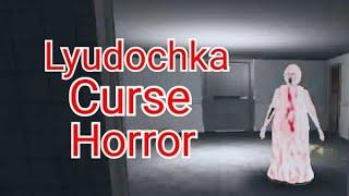 Прохождение Lyudochka Curse Horror .