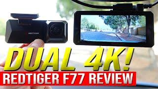 REDTIGER F77 Dash Cam Review (Front AND Rear 4K)