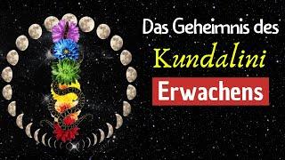 Das Geheimnis des  Kundalini Erwachens - so spürst du es!