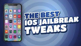 Top BEST Updated Jailbreak Tweaks for iOS 11/12/13/14 (Checkra1n, Odyssey, Unc0ver + Chimera)