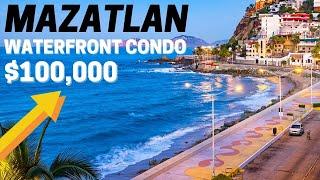 $100K Waterfront Condo Mazatlan Cost of Living Healthcare Earn Extra Income