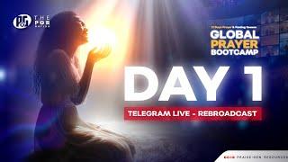 Day 1 || Rebroadcast | Global Prayer Boot-camp 21 Days prayer and Fasting Season in the PGR Nation