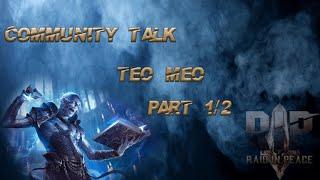 Raid in Peace| Community Talk| Teo Meo Part 1