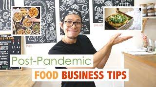 Post-Pandemic Business Tips | Tips For Your Food Business Café or Restaurant