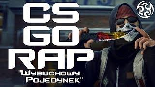  CS GO RAP [PL] - "Wybuchowy Pojedynek" | Slovian (prod. Flobeatz)