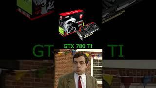 Rating NVIDIA GEFORCE GTX 780 TI in 2024